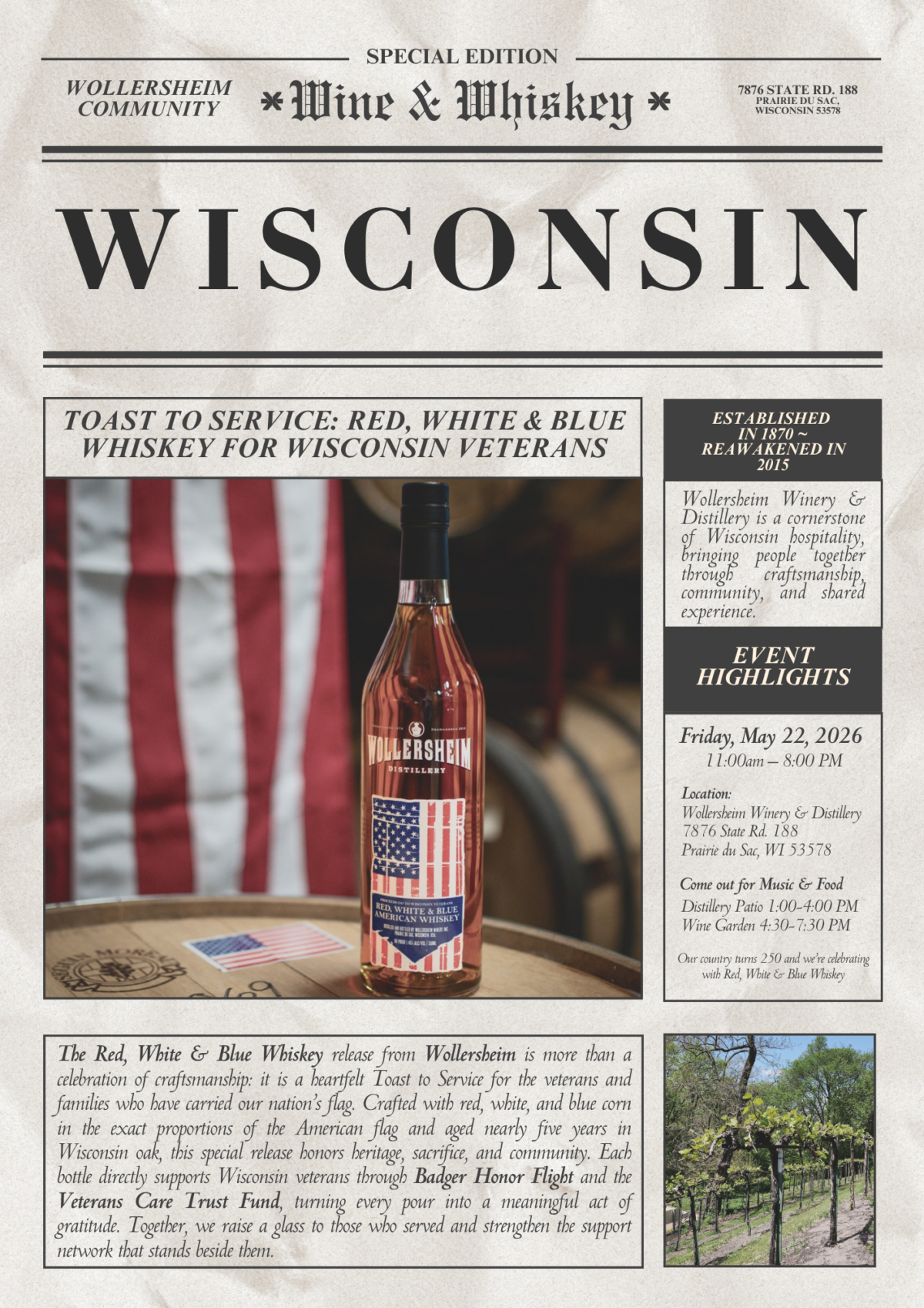 A patriotic event poster styled like a vintage newspaper front page. An American flag appears in the top left corner. The headline reads “Toast to Service: Red, White & Blue Whiskey for Wisconsin Veterans.” The center shows a bottle of Wollersheim Red, White & Blue Whiskey with an American flag label. Next to it is a collage of military service members with the words “Let Us Not Forget.” Event details list Friday, May 22, 2026, from 11:00 AM to 8:00 PM at Wollersheim Winery & Distillery, 7876 State Road 188, Prairie du Sac, Wisconsin. Music is scheduled on the Distillery Patio from 1:00–4:00 PM and in the Wine Garden from 4:30–7:30 PM. Additional text explains that the whiskey is crafted with red, white, and blue corn in the proportions of the American flag, aged nearly five years in Wisconsin oak, and that each bottle supports Wisconsin veterans through Badger Honor Flight and the Veterans Care Trust Fund.