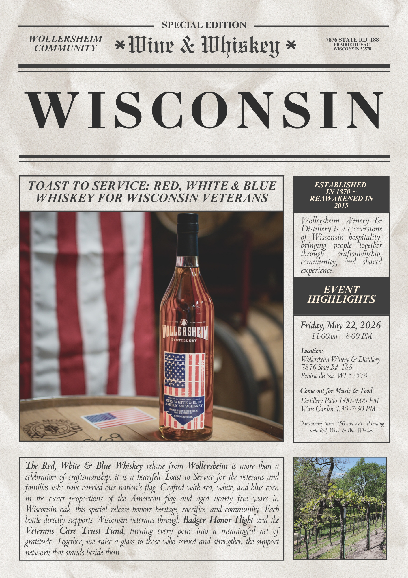 A patriotic event poster styled like a vintage newspaper front page. An American flag appears in the top left corner. The headline reads “Toast to Service: Red, White & Blue Whiskey for Wisconsin Veterans.” The center shows a bottle of Wollersheim Red, White & Blue Whiskey with an American flag label. Next to it is a collage of military service members with the words “Let Us Not Forget.” Event details list Friday, May 22, 2026, from 11:00 AM to 8:00 PM at Wollersheim Winery & Distillery, 7876 State Road 188, Prairie du Sac, Wisconsin. Music is scheduled on the Distillery Patio from 1:00–4:00 PM and in the Wine Garden from 4:30–7:30 PM. Additional text explains that the whiskey is crafted with red, white, and blue corn in the proportions of the American flag, aged nearly five years in Wisconsin oak, and that each bottle supports Wisconsin veterans through Badger Honor Flight and the Veterans Care Trust Fund.