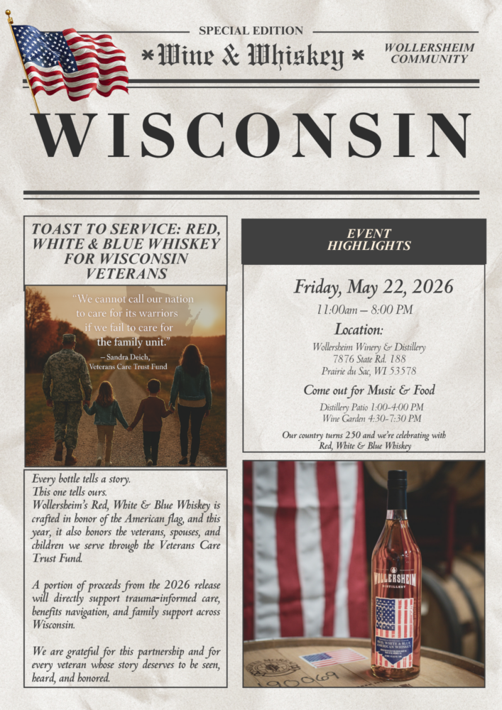 Poster promoting Wollersheim’s “Toast to Service” Red, White & Blue Whiskey release, featuring patriotic colors, a whiskey bottle, a military family photo, event details for May 22, and the Veterans Care Trust Fund logo.